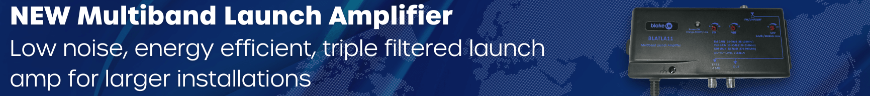 Launch Amplifier TV and Radio